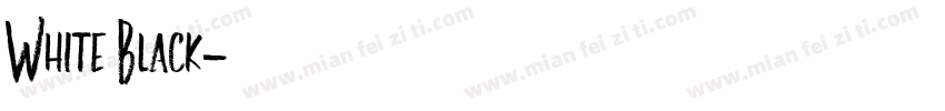 White Black字体转换